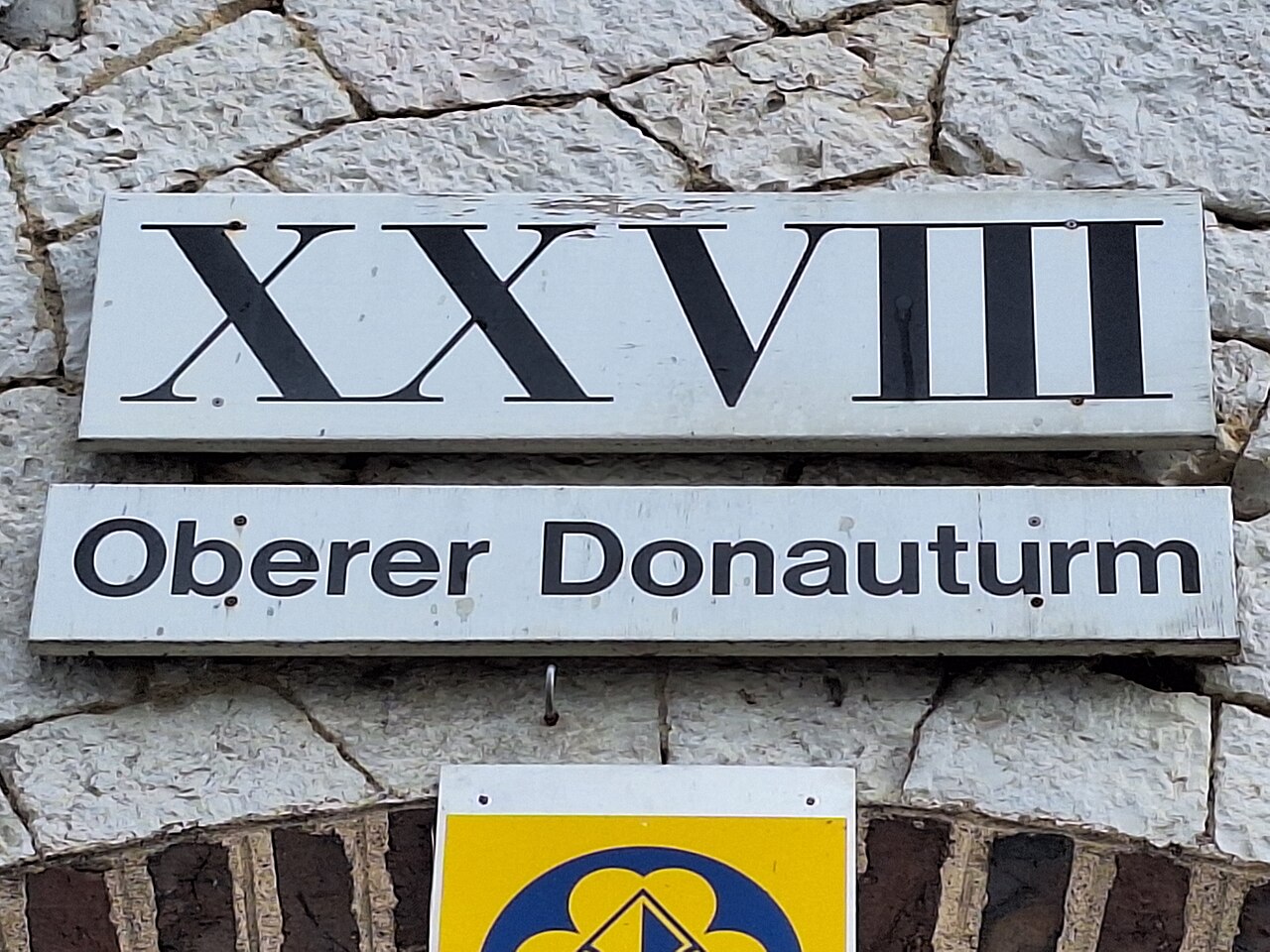 Werksschild Werk XXVIII (Oberer Donauturm)